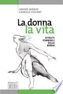 La donna, la vita. Ritratti femminili della Bibbia