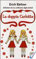 La doppia Carlotta