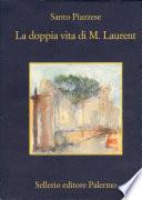 La doppia vita di M. Laurent