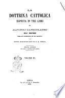 La dottrina cattolica esposta in tre libri da Alfonso Capecelatro