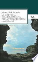 La dottrina dell'immortalità della teologia orfica
