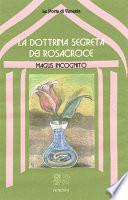 La Dottrina segreta dei Rosacroce