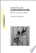 Là dove finisce la città. Riflessioni sull'opera di J. G. Ballard
