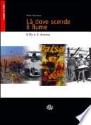 Là dove scende il fiume