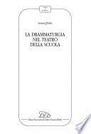 La drammaturgia nel teatro della scuola