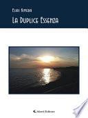 La Duplice Essenza