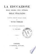 La educazione morale, religiosa, civile, letteraria dell'italiano