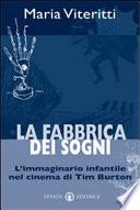 La fabbrica dei sogni