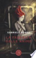 La fabbrica delle anime
