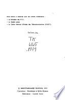 La fabuleuse aventure du téléphone