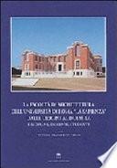 La Facoltà di architettura dell'Università La Sapienza dalle origini al Duemila