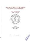 La Facoltà di architettura di Firenze fra tradizione e cambiamento