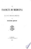 La facoltà di medicina e il suo regolamento