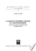 La facoltà giuridica senese e la restaurazione