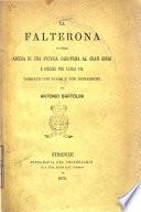 La Falterona, ovvero Ascesa di una piccola carovana al gran Giogo e discesa per altra via narrate con pause e con digressioni da Antonio Bartolini