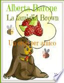 La famiglia Brown, un orso per amico