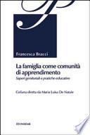 La famiglia come comunità di apprendimento. Saperi genitoriali e pratiche educative