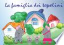 La famiglia dei topolino