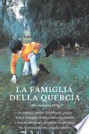 La Famiglia Della Quercia