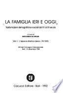 La famiglia ieri e oggi: L'epoca storica (secc. XV-XIX)