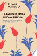 La famiglia nella ‘nuova‘ Turchia