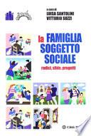 La famiglia soggetto sociale