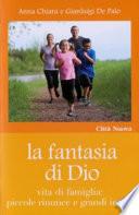 La Fantasia Di Dio