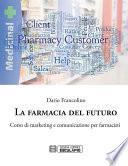 La Farmacia del Futuro.