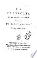 La Farsaglia di M. Anneo Lucano, tradotta da Paolo Abriani