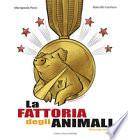 La fattoria degli animali di George Orwell. Ediz. illustrata