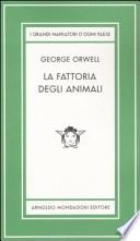 La fattoria degli animali. Ediz. limitata