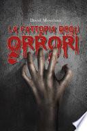 La fattoria degli orrori