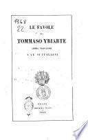 La favole di Tommaso Yriarte. Libera traduzione in versi italiani