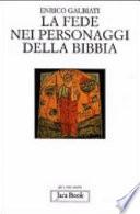 La fede nei personaggi della Bibbia