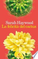 La felicità del cactus