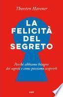 La felicità del segreto