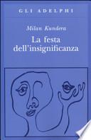 La festa dell'insignificanza