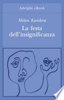 La festa dell’insignificanza
