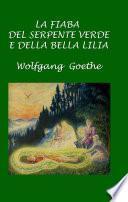 La fiaba del serpente verde e della bella Lilia