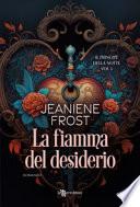La fiamma del desiderio. Il principe della notte