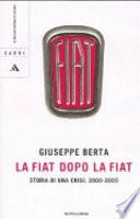 La Fiat dopo la Fiat
