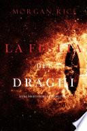 La figlia dei draghi (L’era degli stregoni—Libro terzo)