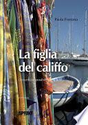La figlia del Califfo