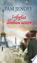 La figlia dell'ambasciatore