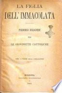 La figlia dell'immacolata periodico bolognese per le giovinette cattoliche