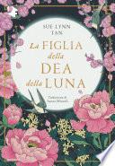 La figlia della dea della luna