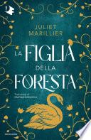 La figlia della foresta