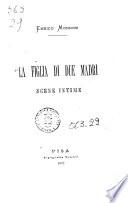 La figlia di due madri scene intime Enrico Monnosi