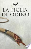 La figlia di Odino. Raven rings