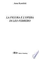 La figura e l'opera di Leo Ferrero